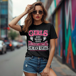 女子はただ基本的人権を欲しいだけ Tシャツ