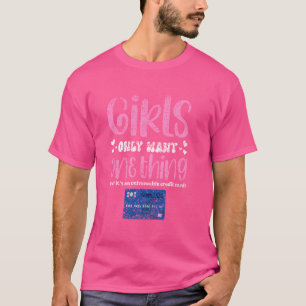 女子はひとつのことだけを求める トレース不能クレジットカード Tシャツ