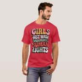 女子は基本的権利を享受したいだけ Tシャツ (正面フル)
