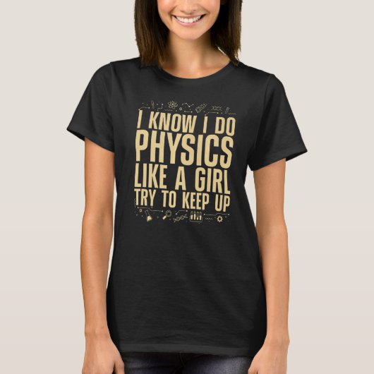 女子カッコいい物理量子整備士Sci Tシャツ (正面)