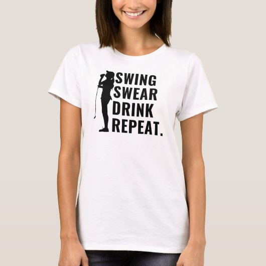 女子ゴルフスウィングおもしろいウェアDrink Repeat Tシャツ (正面)
