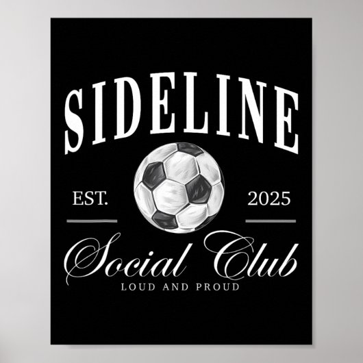 女子サイドラインソーシャルクラブ サッカーの母 試合日 モチーフ ポスター (正面)