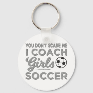 女子サッカーを監督するなんて怖がらない キーホルダー