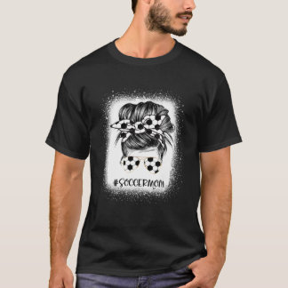 女子サッカーママ乱雑パン漂白サッカー愛好家 Tシャツ