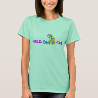 女子スケートも! – スケートボードTシャツ Tシャツ