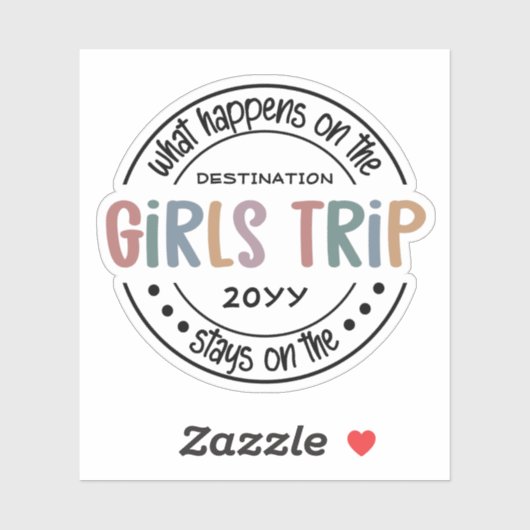 女子トリップで何が起こカスタムるか女子ウィークエンド シール (シート)