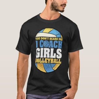 女子ビーチバレーのコーチやってるから怖くない Tシャツ