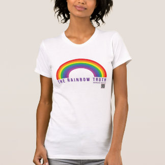 女子ホワイトTシャツの虹の真実 Tシャツ