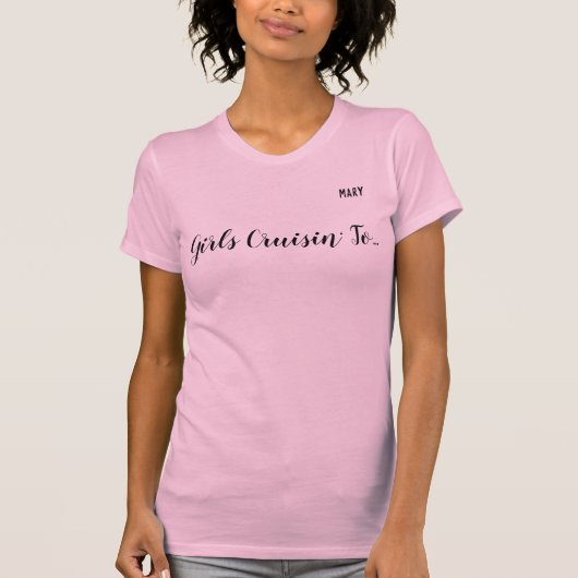 女子旅の行き先は... あなたの行き先と名前 Tシャツ (正面)