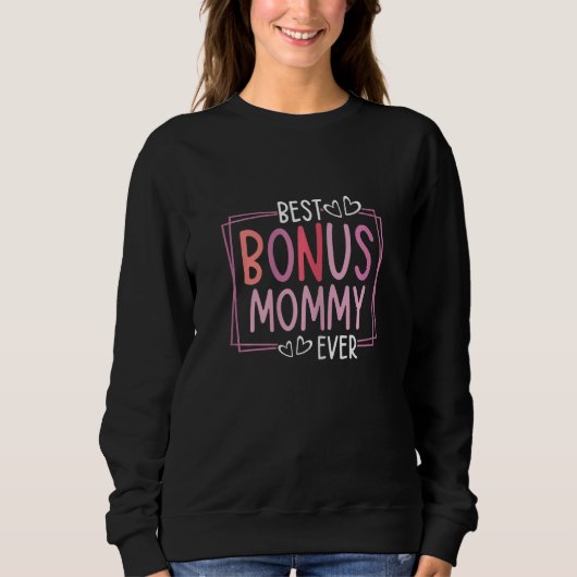 女子最高の賞与mommy ever cute mother's Day M スウェットシャツ (正面)