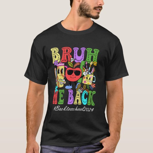 女子用の先生Tシャツ「Bruh We Back」学校初日 Tシャツ (正面)