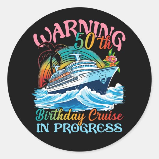 女子警告第50回誕生日クルーズ進行中フー ラウンドシール (正面)