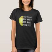 女子+ハードヒット+速いラン+左折+ソフトボール+野球 Tシャツ (正面)