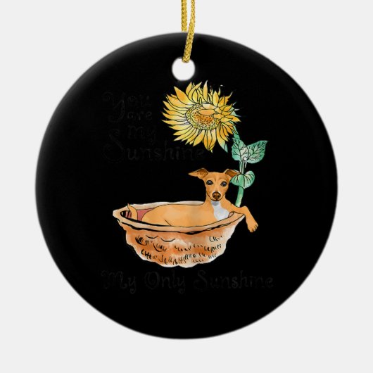 女性あなたは私のサンシャイングレイハウンドイタリアンング セラミックオーナメント (正面)