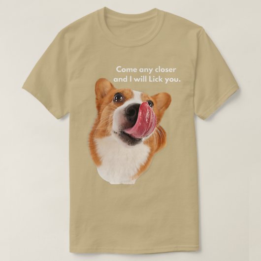女性おもしろいのコルギ来犬は近くに繁殖し Tシャツ (デザイン正面)