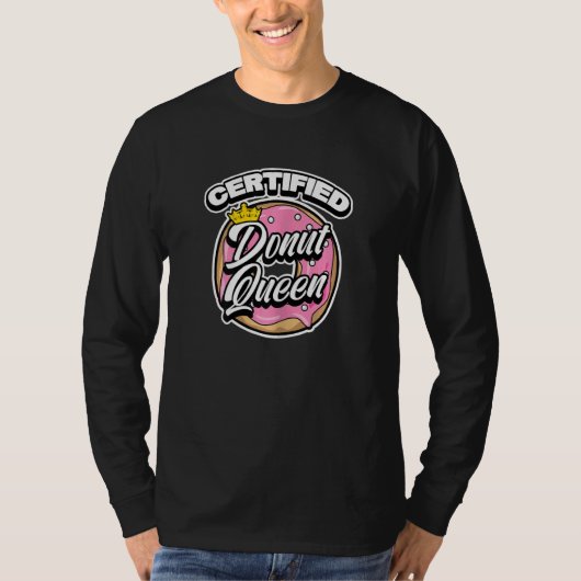 女性かわいい認定ドナツクイーンフードユーモア Tシャツ (正面)