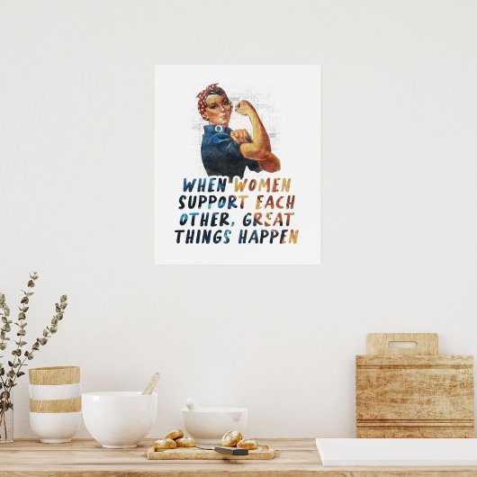 女性がサポートする場合 – フェミニスト引用文 ポスター (キッチン)