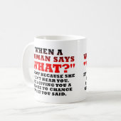 女性が何をおもしろいな第2のチャンス言う時 コーヒーマグカップ (正面左)