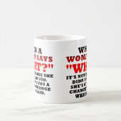 女性が何をおもしろいな第2のチャンス言う時 コーヒーマグカップ (中央)