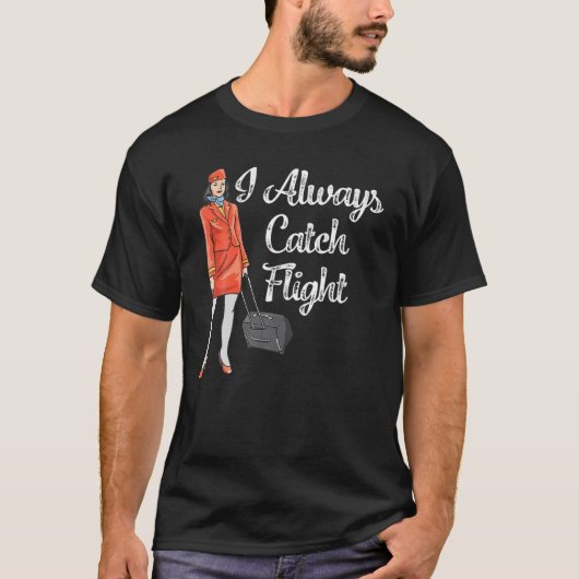 女性が常にキャッチするフライト付き添い人衣装 Tシャツ (正面)