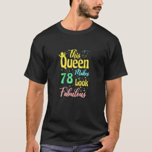 女性このクイーンは78th素晴らしいBの日Pを作る Tシャツ