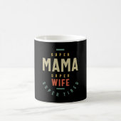 女性すごい母すごい妻 – 母の贈り物 コーヒーマグカップ (中央)