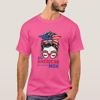 女性すべてのアメリカのママ乱雑Bun女の子7月4日 Tシャツ