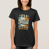女性それが理解しないクリスマスの事である Tシャツ (正面)
