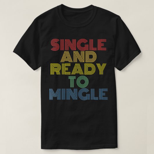 女性と独身のMungle Tee Shirtの準おもしろい備 Tシャツ (デザイン正面)