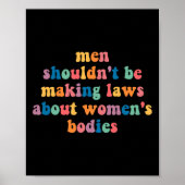 女性について法律を作るべきではない体女性女性 ポスター (正面)