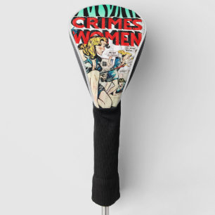 女性による犯罪#3黄金時代の漫画本カバー ゴルフヘッドカバー