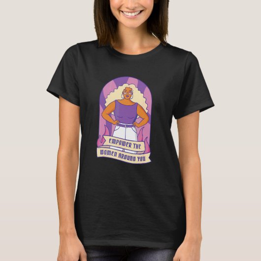 女性に力を与えのまわりにる Tシャツ (正面)