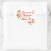 女性に力を与えるのは女性自身 ラウンドシール (バッグ)