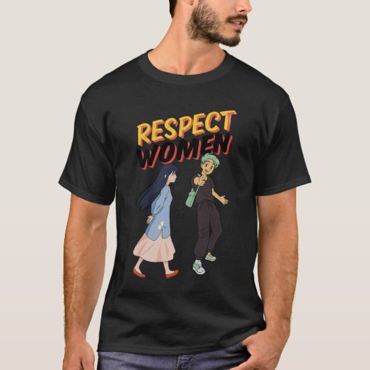 女性に敬意を – エンパワーメントTシャツ for 彼と彼女 Tシャツ (正面)