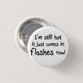 女性のおもしろい誕生日ギフト引用文のボタン 缶バッジ (正面&裏面)