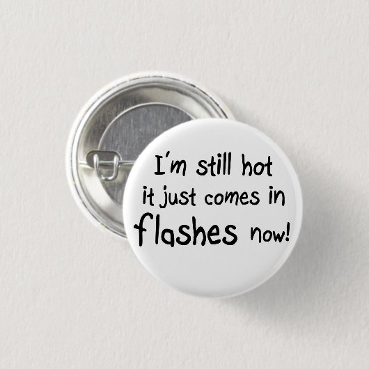 女性のおもしろい誕生日ギフト引用文のボタン 缶バッジ (正面&裏面)