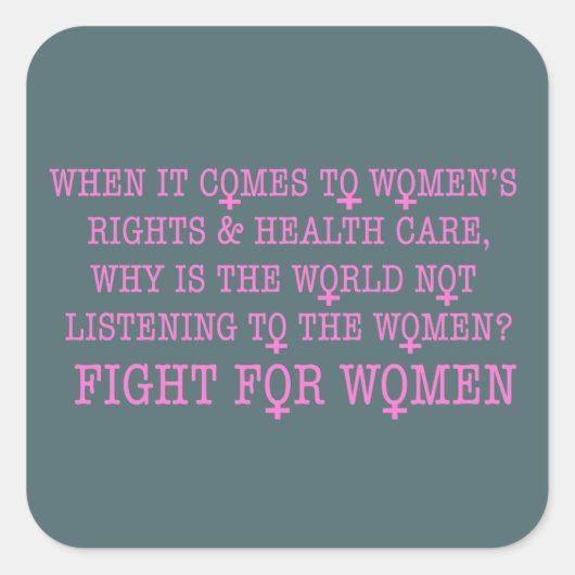 女性のために戦う スクエアシール (正面)