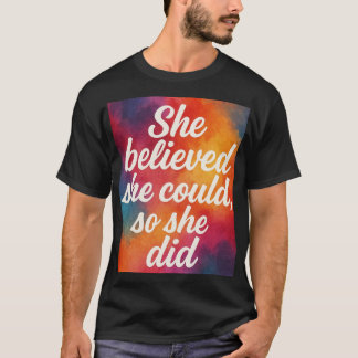女性のためのインスピレーションを与える引用デザイン  Tシャツ