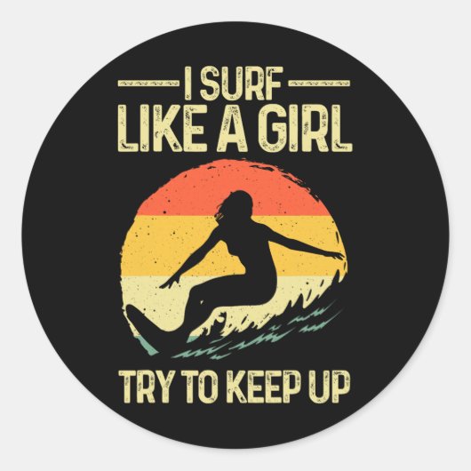 女性のためのサーファーデザイン 面白い サーフィン好きな女性に "Girl Surfer" ラウンドシール (正面)