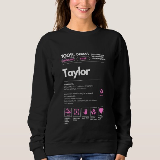 女性のためのテイラー名のギフトTaylor皮肉な栄養素 スウェットシャツ (正面)