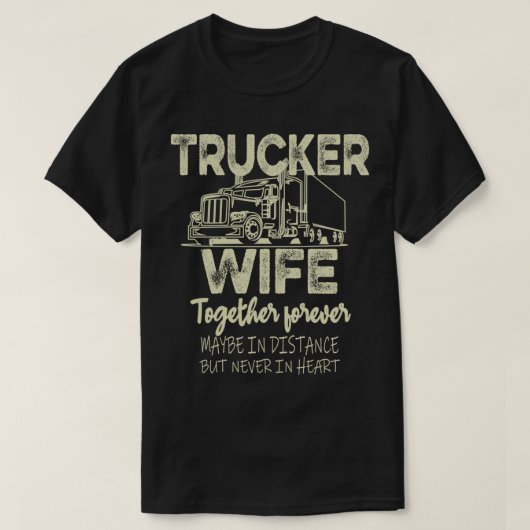 女性のためのトラック運転手の妻トラック運転手の妻 Tシャツ (デザイン正面)
