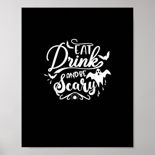 女性のためのモダンなハロウィーンTシャツ Eat Drink And Be Scary ポスター (正面)