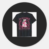 女性のための乳がんシャツ 10月はピンクで ラウンドシール (正面)