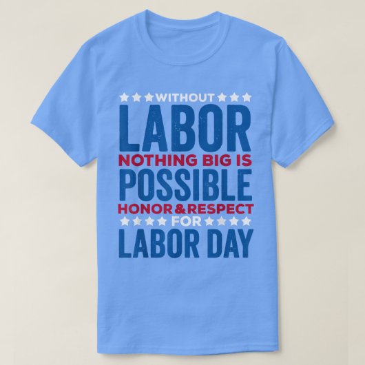 女性のための名誉&尊敬LaborデイシャツHappy L Tシャツ (デザイン正面)