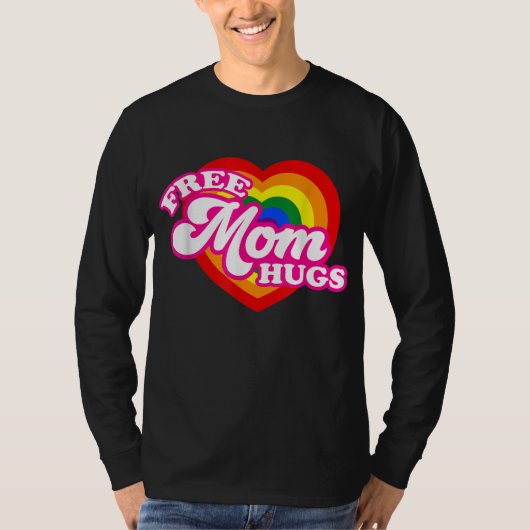 女性のための無料マムハグLGBTQゲイプライド Tシャツ (正面)