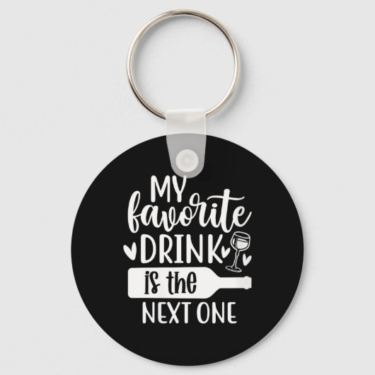 女性のための面白い皮肉なアルコール飲酒Tシャツ キーホルダー (正面)
