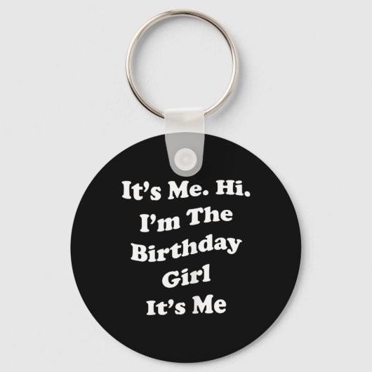女性のための面白い誕生日の名言 キーホルダー (正面)