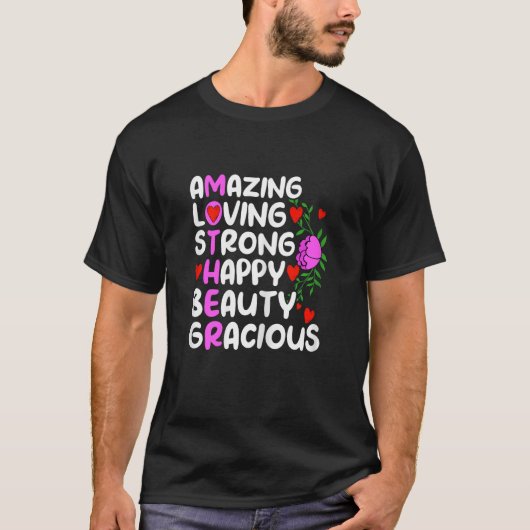 女性のための頭字語の母 驚くべき 愛情深い 強い 幸せ Tシャツ (正面)