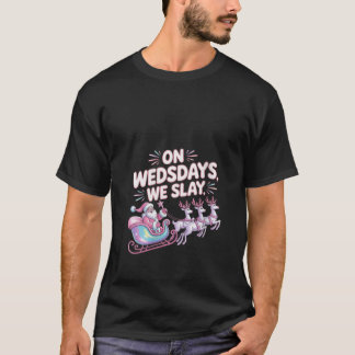 女性のための「水曜日に私たちは征服する」面白いラグジュアリーピンクサンタ Tシャツ