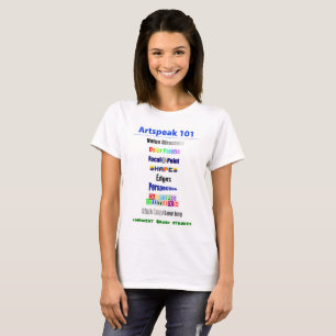 女性のためのArtspeak 101 Tシャツ